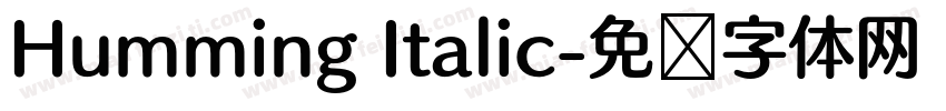 Humming Italic字体转换